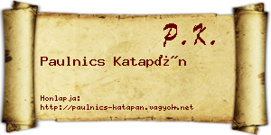 Paulnics Katapán névjegykártya